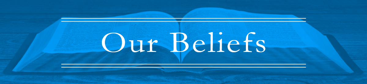 Our Beliefs